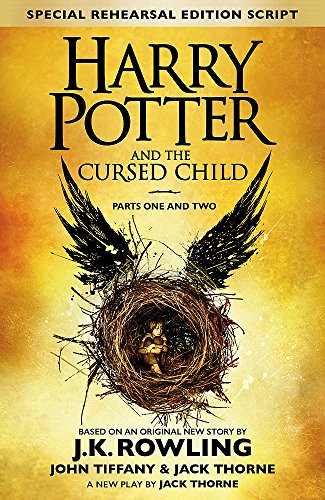 Harry Potter 8 : Harry Potter and the Cursed Child Parts 1 & 2 : The Official Script Book of the Original West End Prod