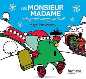 Les Monsieur Madame et le grand voyage de Noël