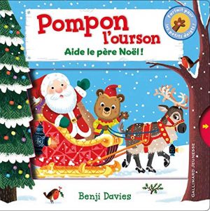 Pompon l'ourson aide le Père Noël !