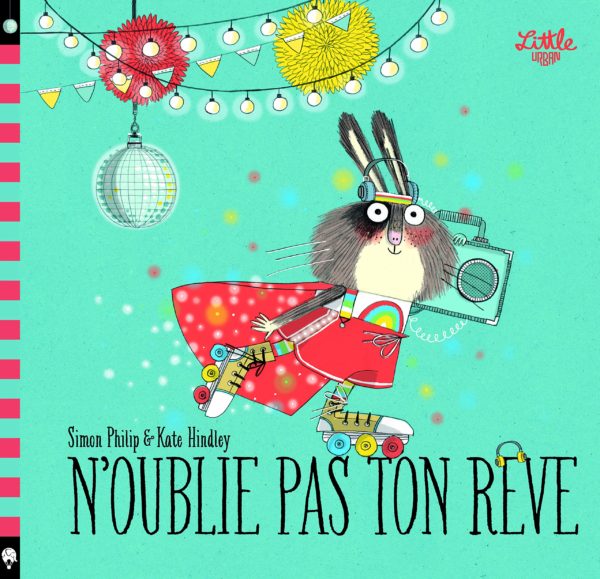 N'oublie pas ton rêve