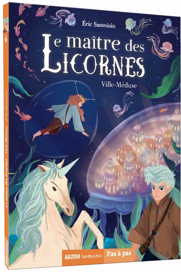 Le maître des licornes, Tome 6 : Ville-Méduse
