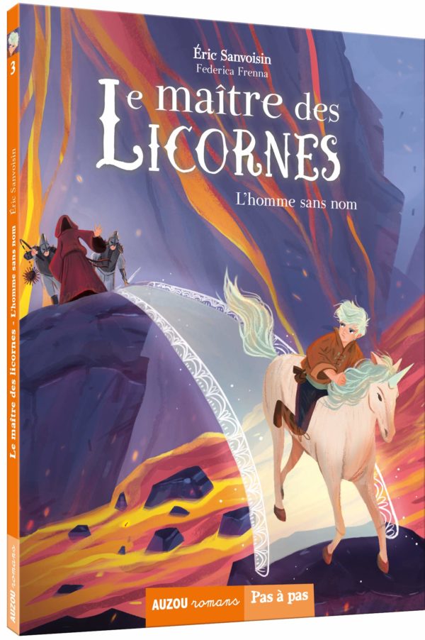 Le maître de licornes. Tome 3, l'Homme sans nom
