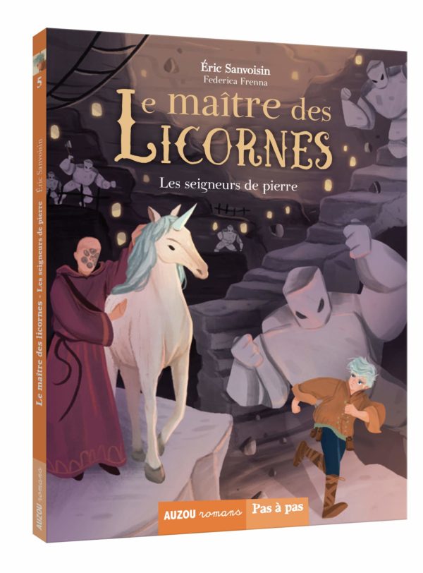 Le maître des licornes, Tome 5 : Les seigneurs de pierre
