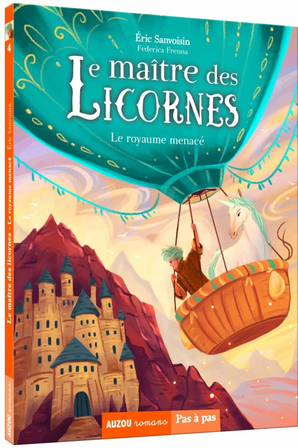 Le maître des licornes, Tome 4 : Le royaume menacé