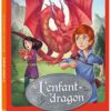 L'enfant-dragon :  tome 1, La première flamme