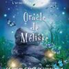 Oracle de Melisse - l'Oracle de la Conscience